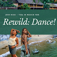 Rewild Dance Retreat